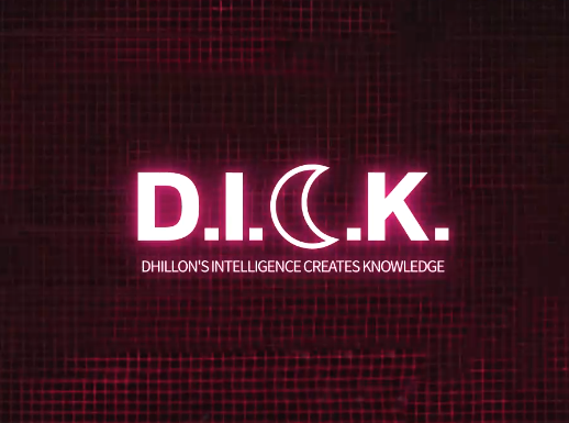 Dhillon's Intelligence Creates Knowledge